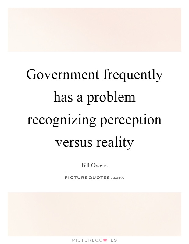 perception vs reality quotes