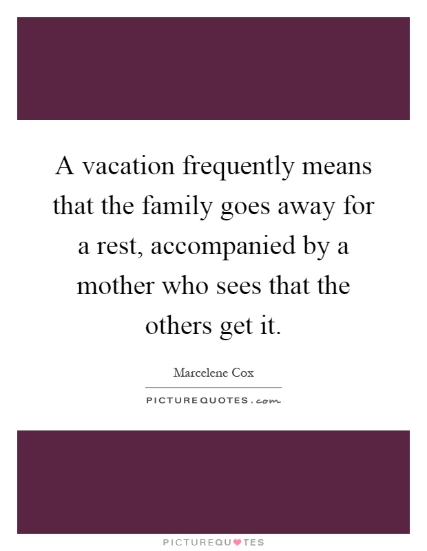 Family vacation quotes