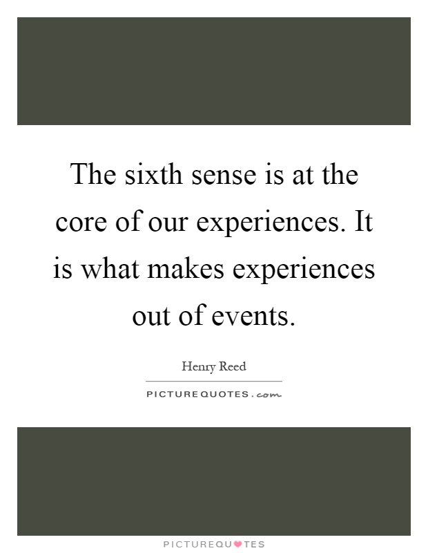 Sixth Sense Quotes & Sayings | Sixth Sense Picture Quotes