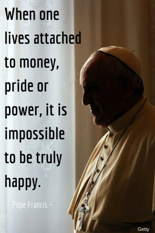 When one lives attached to money, pride or power, it is impossible to be truly happy Picture Quote #1