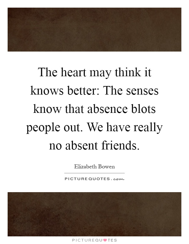 Absent Friends Quotes And Sayings Absent Friends Picture Quotes 