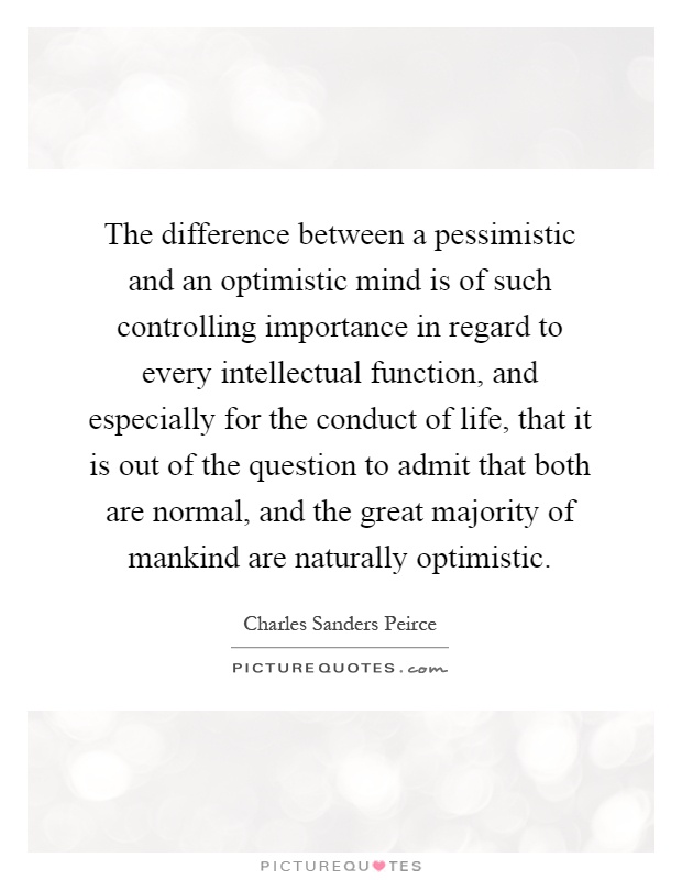 Optimistic between and what pessimistic the is difference What is