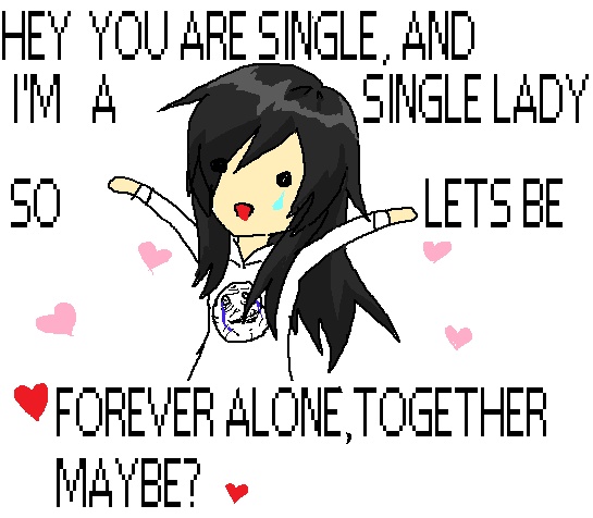 Forever Alone Valentines Quote 7 Picture Quote #1