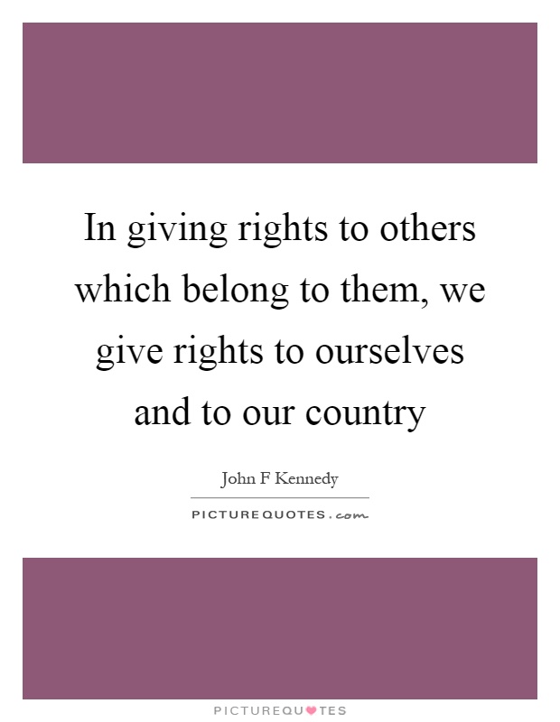 Give Rights To
