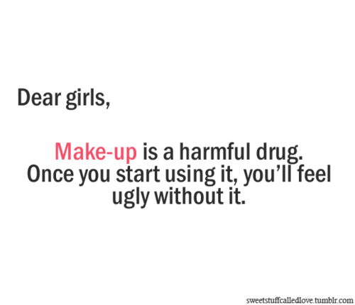 Makeup Quote 2 Picture Quote #1