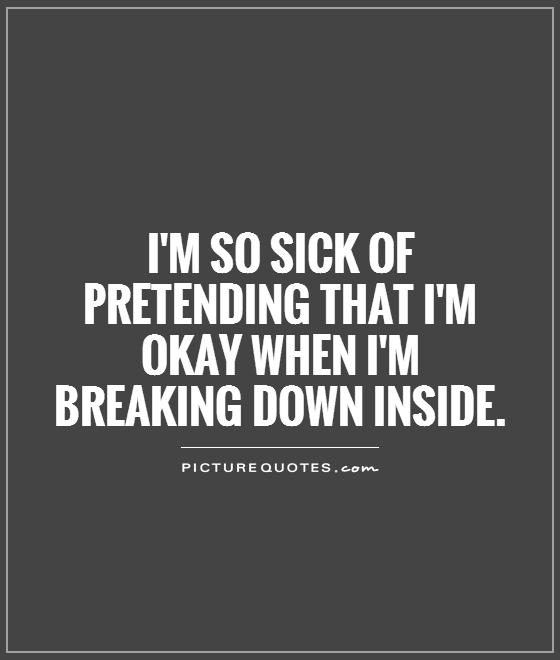 Sick And Tired Quotes And Sayings Sick And Tired Picture Quotes 