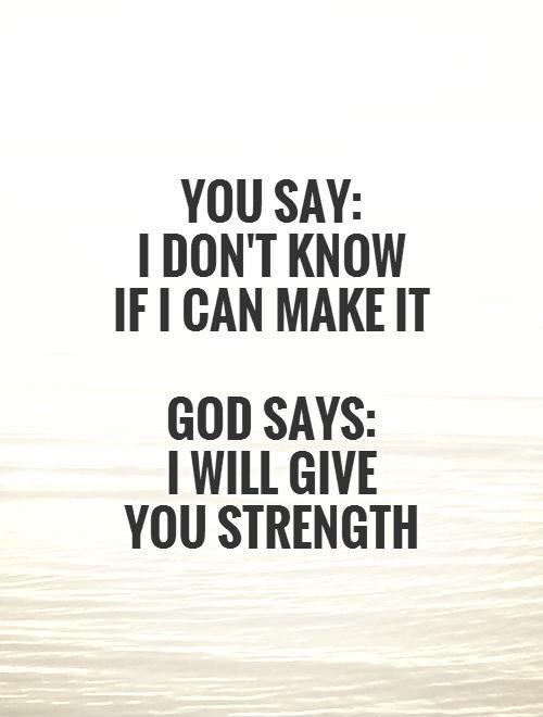 quotes about faith and strength