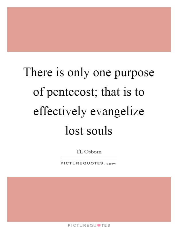 THE PURPOSE OF PENTECOST BY TL OSBORN PDF DOWNLOAD