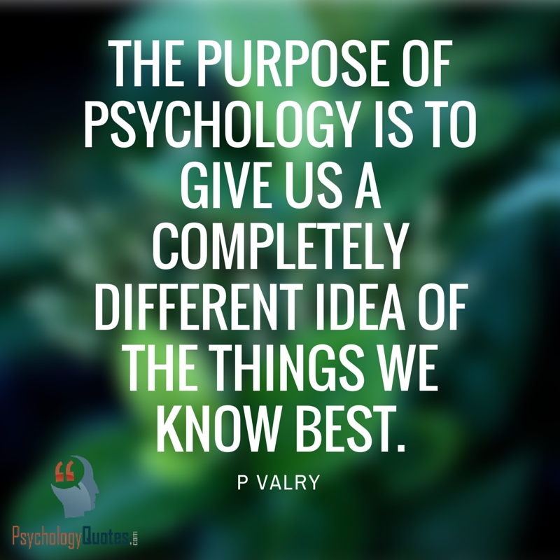 Psychology Quote 15 Picture Quote #1