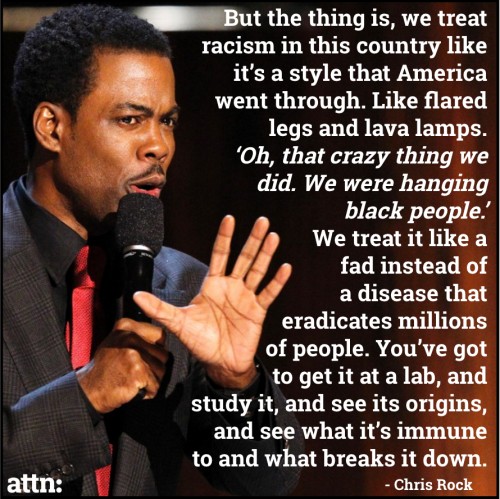 Chris Rock Quote For Racism 1 Picture Quote #1