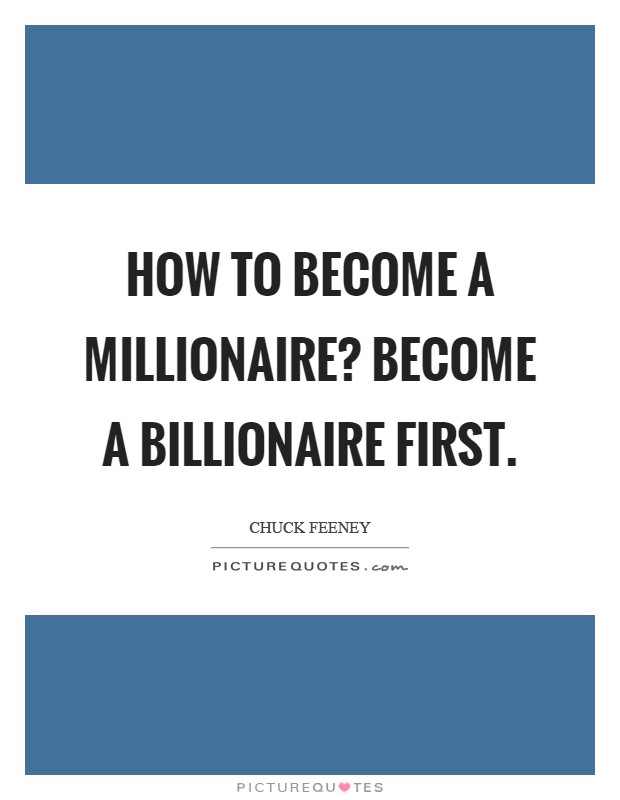 billionaire-quotes-sayings-billionaire-picture-quotes