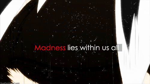Madness Quote 1 Picture Quote #1