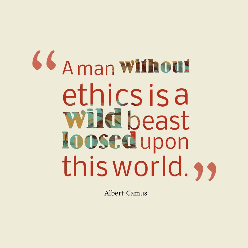 Ethics Quotes | Ethics Sayings | Ethics Picture Quotes