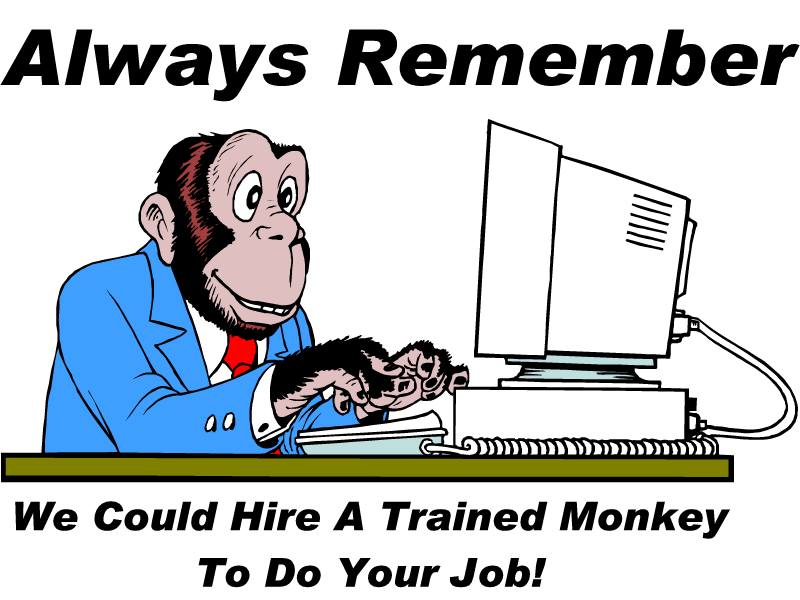 Funny Monkey Quote For Work 1 Picture Quote #1
