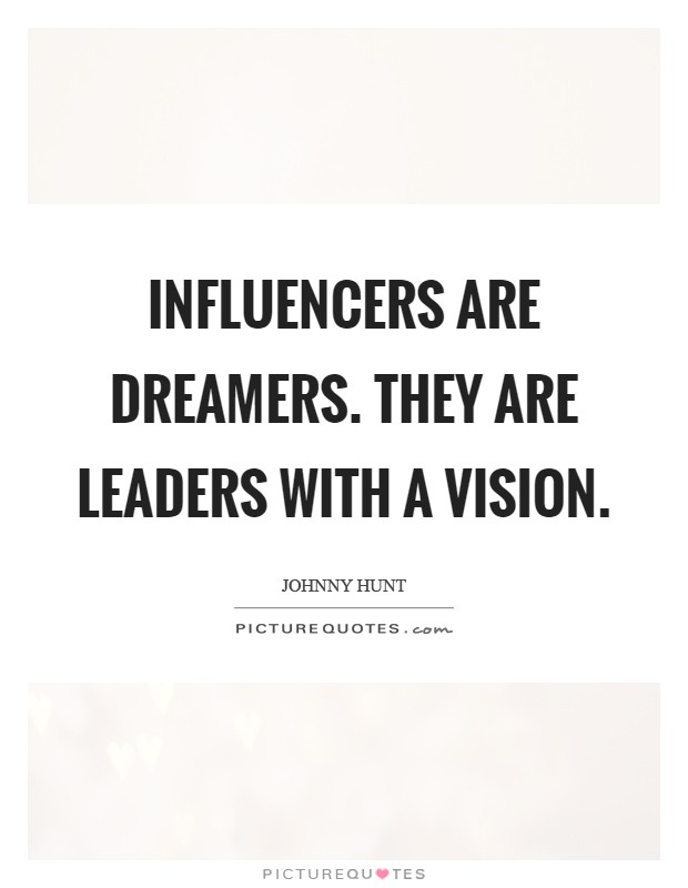 Influencers Quotes & Sayings | Influencers Picture Quotes