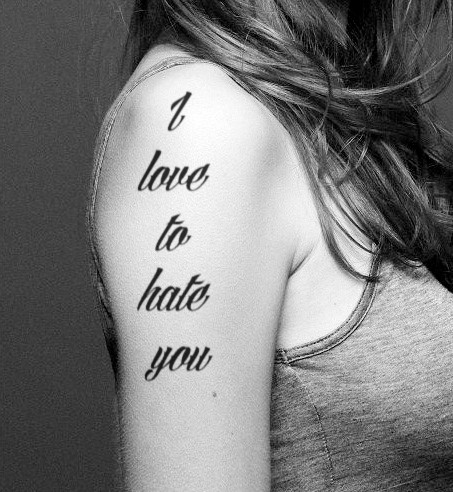 Love And Hate Tattoo Quote 1 Picture Quote #1