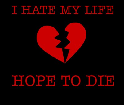 I Hate Life Quote 2 Picture Quote #1