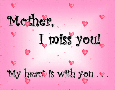 Love And Miss You Mom Quote 3 Picture Quote #1