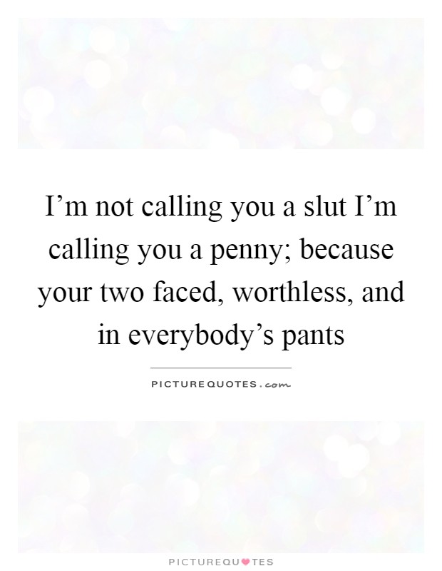 Slut Quotes 76