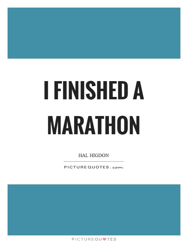 Marathon Quotes | Marathon Sayings | Marathon Picture Quotes - Page 2