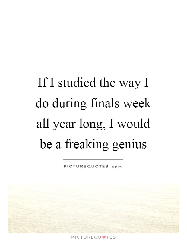 Finals Quotes | Finals Sayings | Finals Picture Quotes