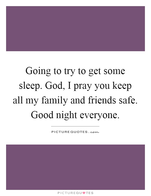 good night family and friends quotes