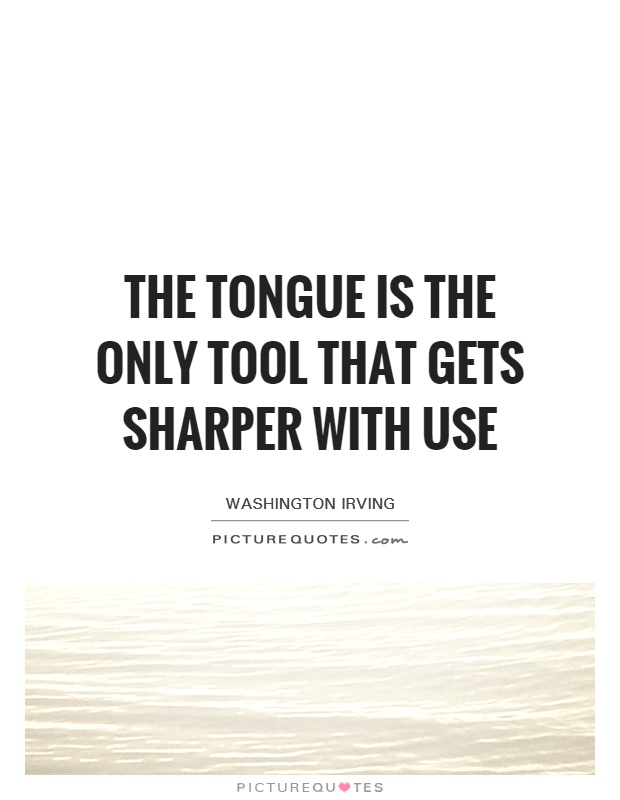Tongue Quotes | Tongue Sayings | Tongue Picture Quotes