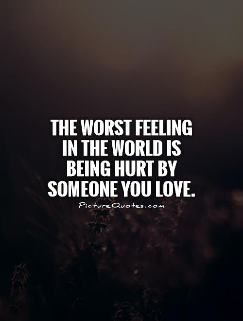 Quotes About Being Hurt Feelings. QuotesGram Quotes About Being Hurt Feelings. QuotesGram