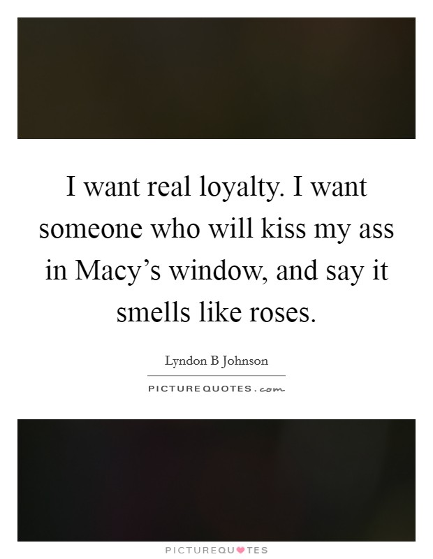 Kiss My Ass Quote 74