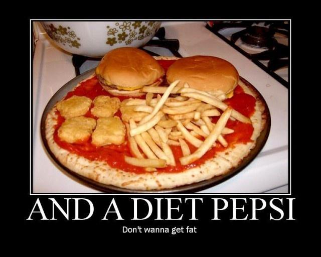 And a diet Pepsi. Don’t wanna get fat Picture Quote #1