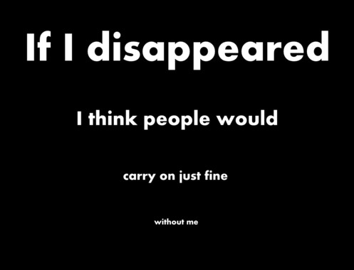Disappear Quotes | Disappear Sayings | Disappear Picture Quotes