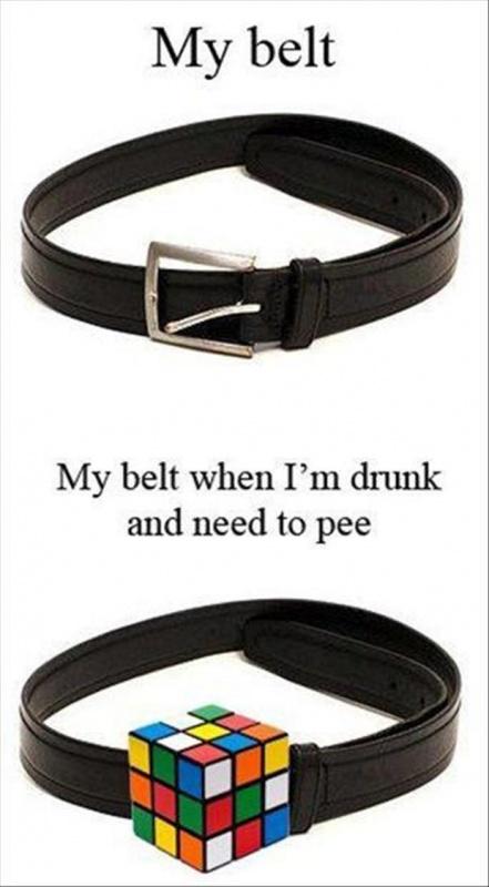 My belt. My belt when I’m drunk and need to pee Picture Quote #1