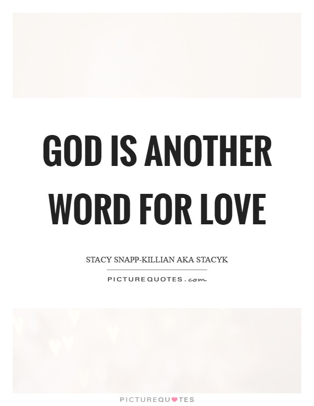 god-is-love-quotes-sayings-god-is-love-picture-quotes