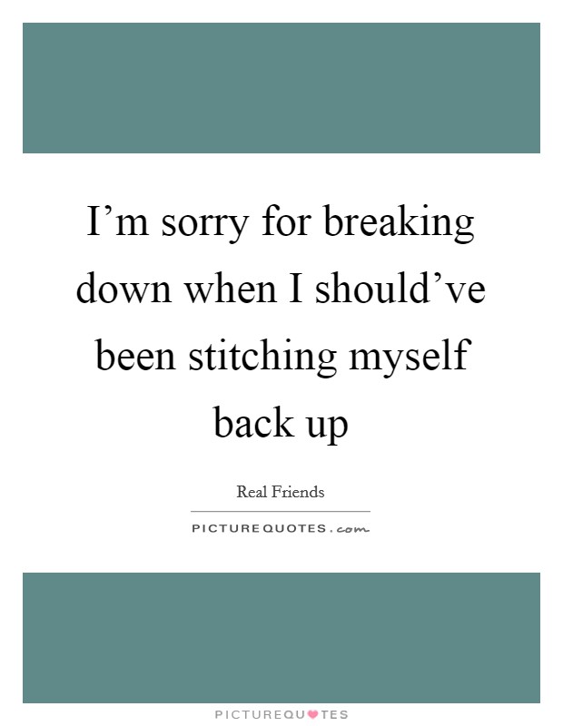 Break up quotes sorry Sorry Break