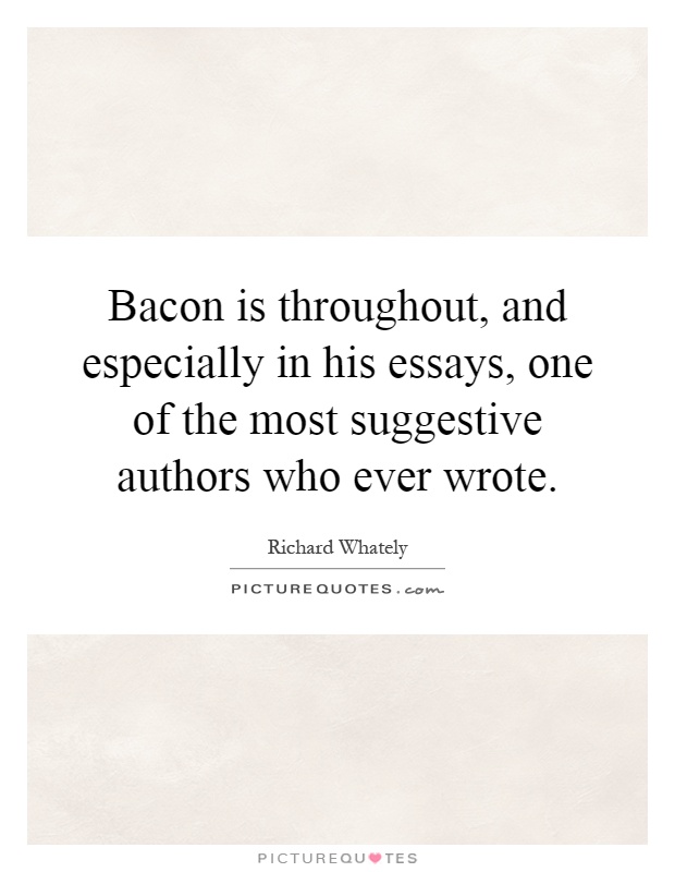 The Essays Or Counsels, Civil and Moral, by Francis Bacon