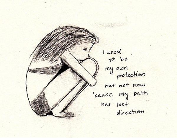 I used to be my own protection, but not now 'cause my path has lost direction Picture Quote #1