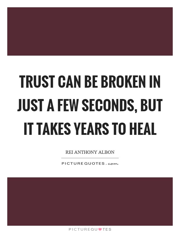 broken-trust-quotes-sayings-broken-trust-picture-quotes-page-2