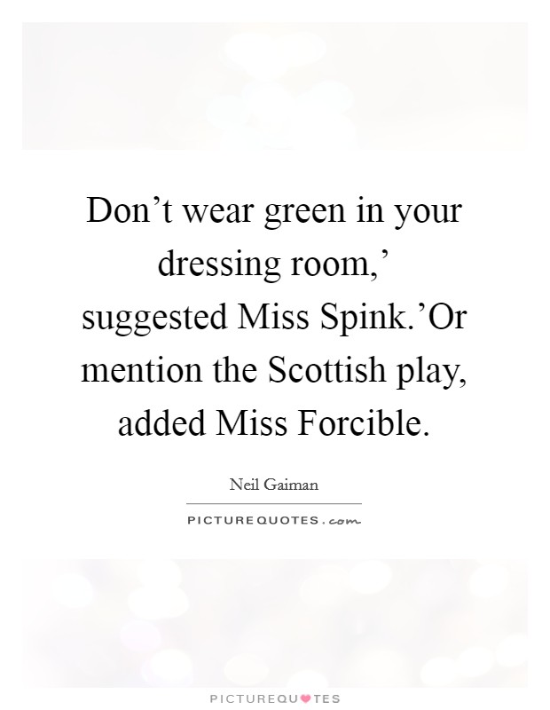 Dressing Room Quotes & Sayings | Dressing Room Picture Quotes - Page 2