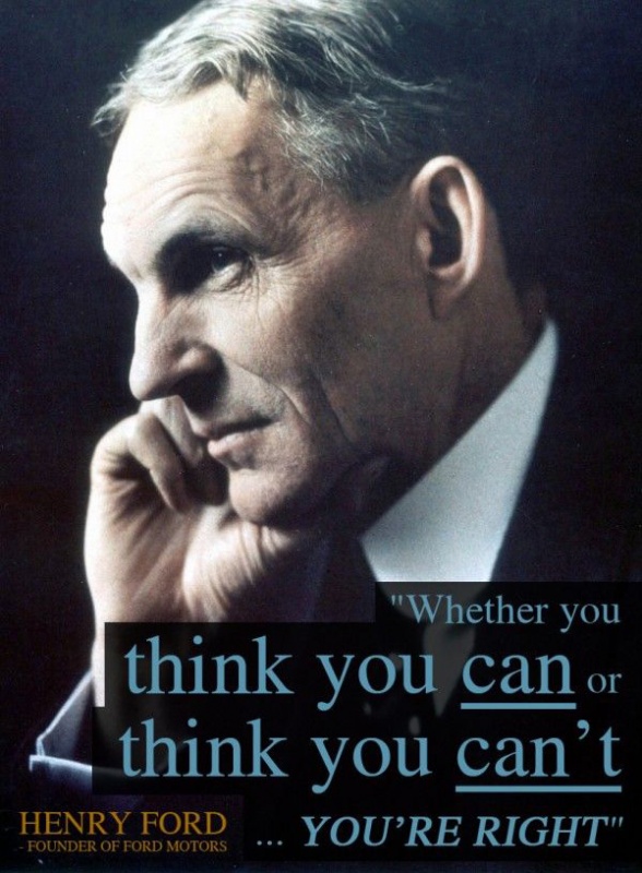 Whether you think you can, or you think you can't you're right Picture Quote #3