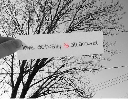 Love is all around Picture Quote #3