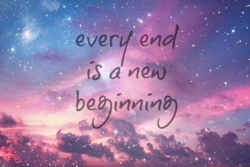 Every end is a new beginning Picture Quote #1