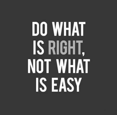 Do what is right, not what is easy Picture Quote #3