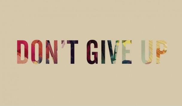 Don't give up Picture Quote #3