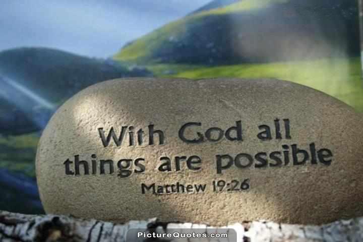 With God all things are possible Picture Quote #2