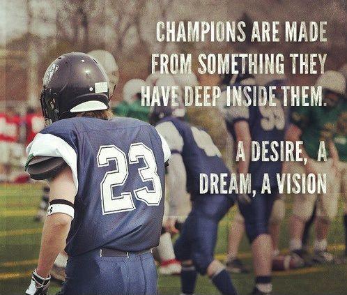 Champions aren't made in gyms. Champions are made from something they have deep inside them. A desire, a dream, a vision Picture Quote #2