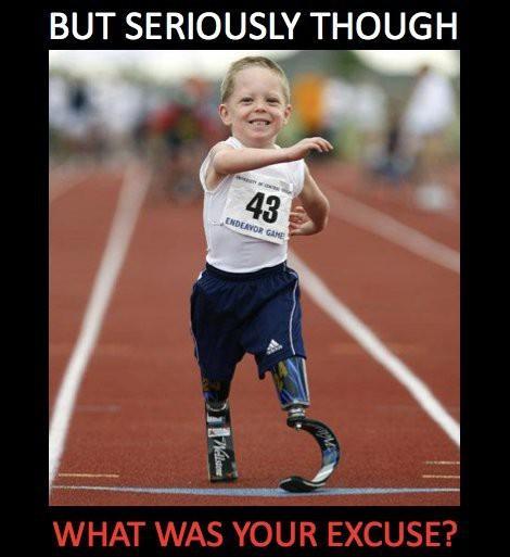 What is your excuse Picture Quote #1