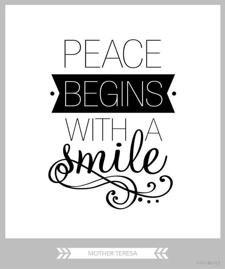 Peace begins with a smile Picture Quote #2