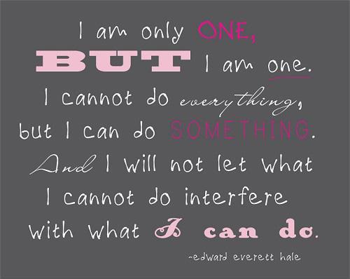 I am only one. But i am one Picture Quote #1
