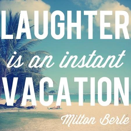 Laughter is an instant vacation Picture Quote #2