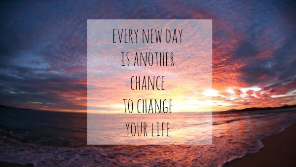 Every new day is another chance to change your life Picture Quote #2